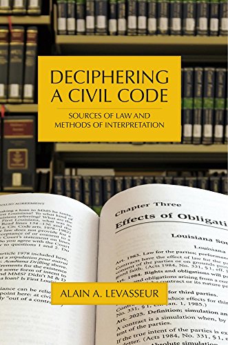 Beispielbild fr Deciphering a Civil Code: Sources of Law and Methods of Interpretation zum Verkauf von Textbooks_Source