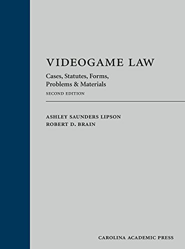 Beispielbild fr Videogame Law: Cases, Statutes, Forms, Problems & Materials zum Verkauf von Revaluation Books