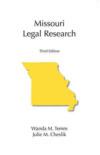 Beispielbild fr Missouri Legal Research, Third Edition zum Verkauf von SecondSale