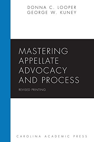 Imagen de archivo de Mastering Appellate Advocacy and Process, Revised Printing (Carolina Academic Press Mastering) a la venta por Textbooks_Source