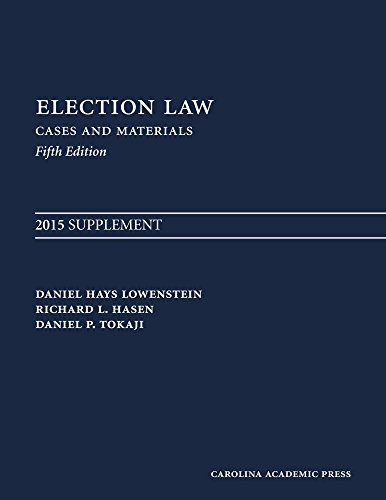 Beispielbild fr Election Law, Fifth Edition: 2015 Supplement zum Verkauf von ThriftBooks-Dallas