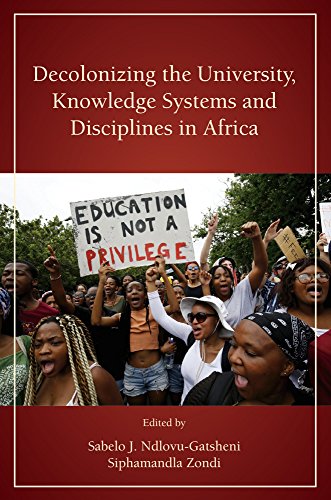 Beispielbild fr Decolonizing the University, Knowledge Systems and Disciplines in Africa zum Verkauf von Revaluation Books