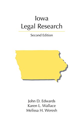 9781611638837: Iowa Legal Research