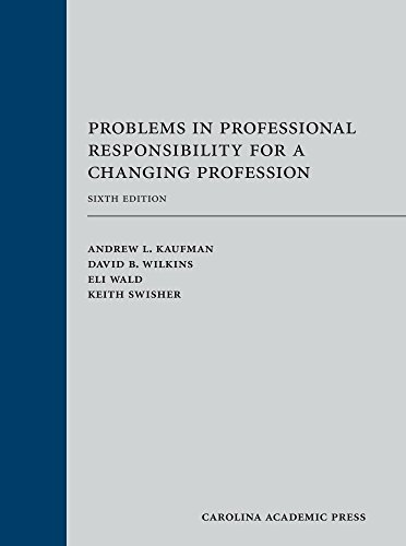 Imagen de archivo de Problems in Professional Responsibility for a Changing Profession a la venta por Textbooks_Source