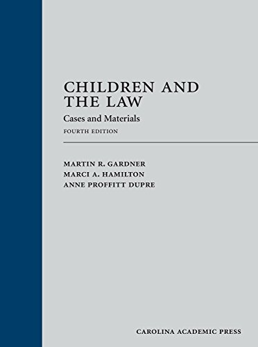 Stock image for Children and the Law: Cases and Materials for sale by Revaluation Books