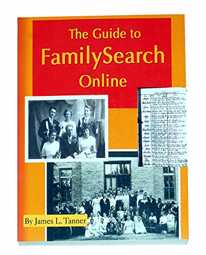 Beispielbild fr The Guide to FamilySearch Online zum Verkauf von Better World Books