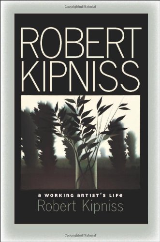 Imagen de archivo de Robert Kipniss: A Working Artist's Life a la venta por Books of the Smoky Mountains