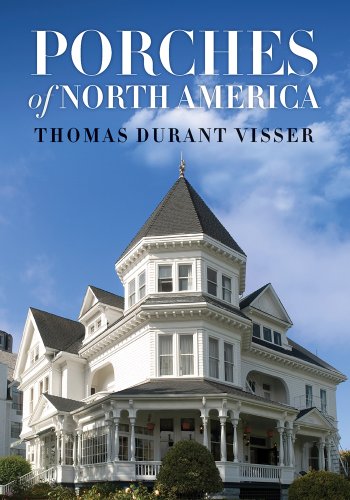 Stock image for Porches of North America for sale by Better World Books
