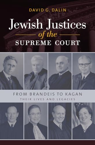 Stock image for Jewish Justices of the Supreme Court: From Brandeis to Kagan for sale by Strand Book Store, ABAA