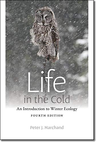 Immagine stock per Life in the Cold: An Introduction to Winter Ecology, fourth edition