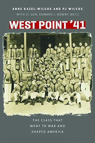 Beispielbild fr West Point ??41: The Class That Went to War and Shaped America zum Verkauf von Tangled Web Mysteries and Oddities