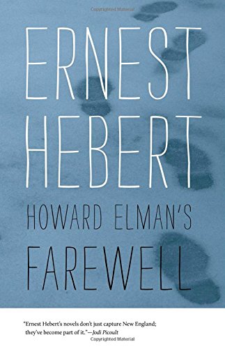 Stock image for Howard Elman's Farewell for sale by Better World Books: West