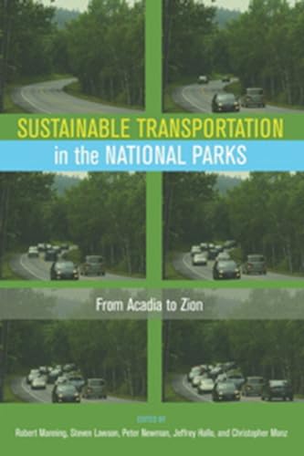 9781611685527: Sustainable Transportation in the National Parks: From Acadia to Zion