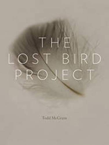 Beispielbild fr The Lost Bird Project zum Verkauf von Better World Books