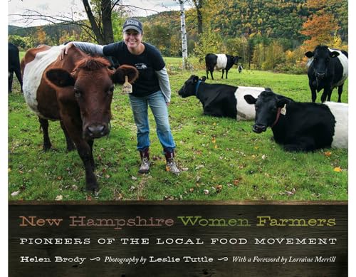 9781611687842: New Hampshire Women Farmers: Pioneers of the Local Food Movement