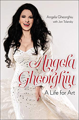 Stock image for Angela Gheorghiu: A Life for Art for sale by ThriftBooks-Dallas