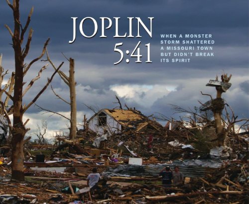 Stock image for Joplin 5:41 - When a Monster Storm Shattered a Missouri Town but Didn't Break Its Spirit for sale by HPB-Emerald