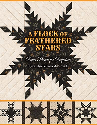 Stock image for A Flock of Feathered Stars: Paper Pieced for Perfection for sale by Save With Sam