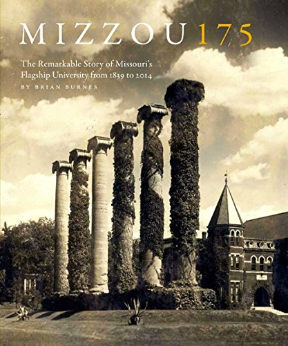 Stock image for Mizzou 175: The Remarkable Story of Missouri's Flagship University from 1839 to 2014 for sale by HPB-Ruby