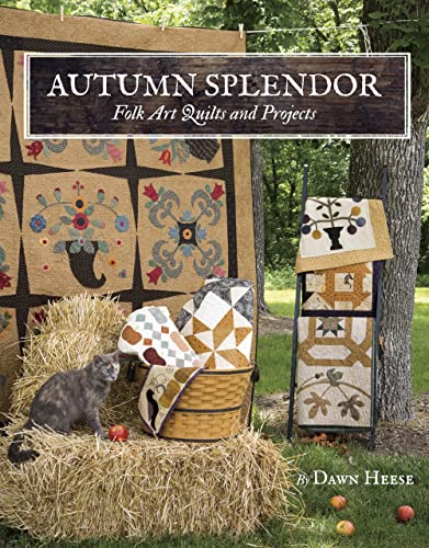 Beispielbild fr Autumn Splendor: Folk Art Quilts and Projects zum Verkauf von SecondSale