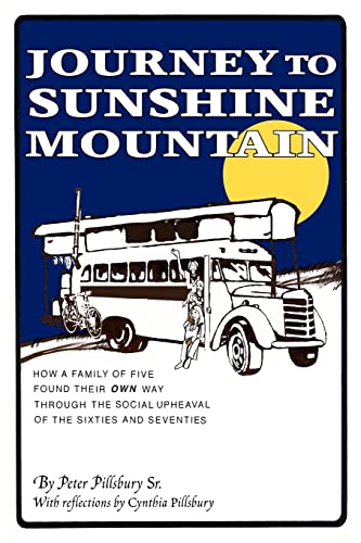 9781611700688: Journey to Sunshine Mountain