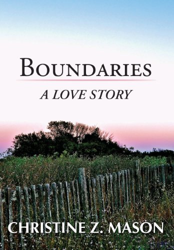 Beispielbild fr Boundaries: A Love Story zum Verkauf von More Than Words