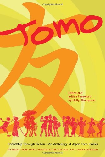 9781611720068: Tomo: Friendship through Fiction: An Anthology of Japan Teen Stories