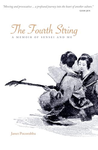 Beispielbild fr The Fourth String: A Memoir of Sensei and Me zum Verkauf von More Than Words
