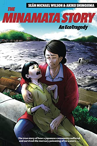 9781611720563: MINAMATA STORY: An EcoTragedy (The Minamata Story)