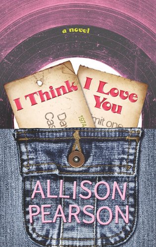 Stock image for I Think I Love You for sale by ThriftBooks-Atlanta