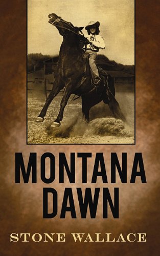 Beispielbild fr Montana Dawn zum Verkauf von Ergodebooks