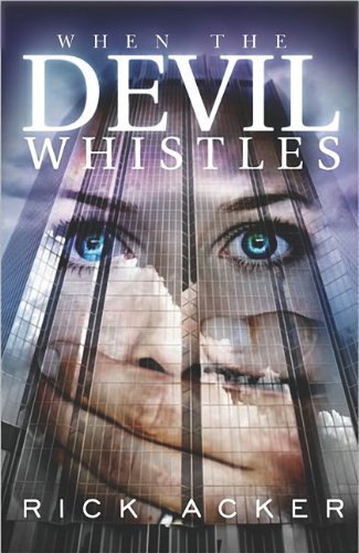 Stock image for When the Devil Whistles for sale by Better World Books