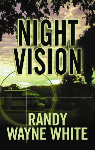 Night Vision (9781611730470) by White, Randy Wayne