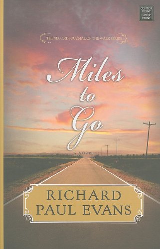 Stock image for Miles to Go (The Walk) for sale by HPB Inc.