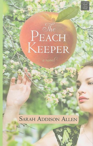 Beispielbild fr The Peach Keeper zum Verkauf von Better World Books