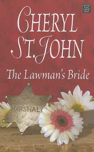 The Lawman's Bride (9781611730753) by St. John, Cheryl