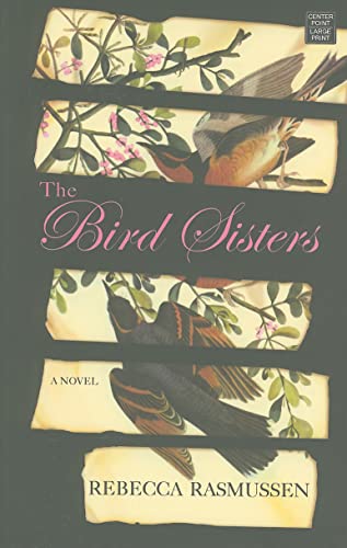 9781611730883: The Bird Sisters (Platinum Readers Circle (Center Point))