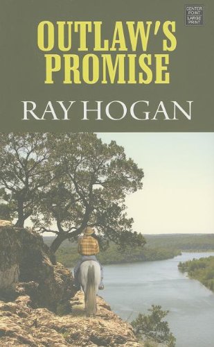 9781611731057: Outlaw's Promise: A Western Duo (Center Point Premier Western (Large Print))