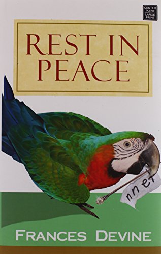 Rest in Peace (Thorndike Christian Mysteries) (9781611732108) by Devine, Frances