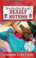 Stock image for Deadly Notions for sale by Irish Booksellers