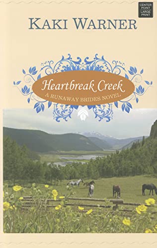9781611732429: Heartbreak Creek (Runaway Brides)