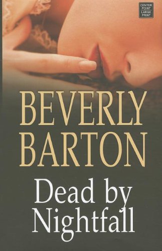 Dead By Nightfall (9781611732658) by Barton, Beverly