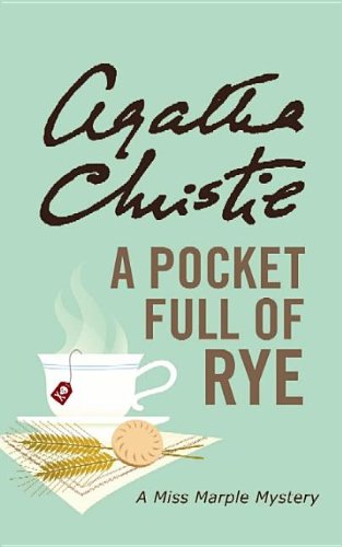 9781611732894: A Pocket Full of Rye