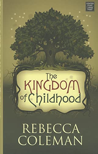 Beispielbild fr Kingdom of Childhood, The (Large Print) zum Verkauf von BargainBookStores