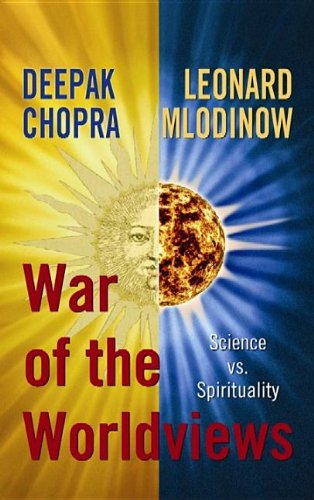 Stock image for War of the Worldviews: Science VS. Spirituality for sale by Hawking Books