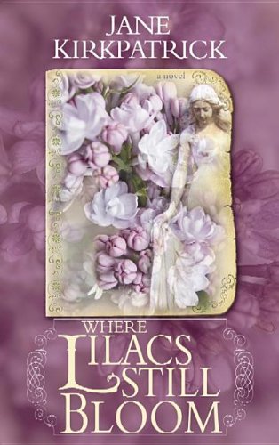 9781611733778: Where Lilacs Still Bloom