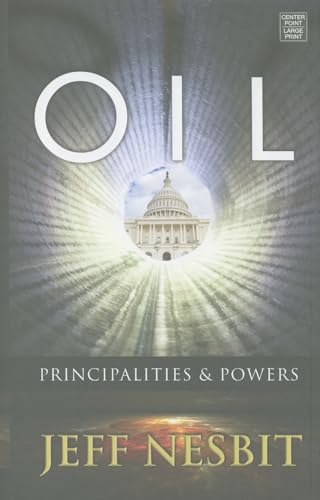 Beispielbild fr Oil : Principalities and Powers zum Verkauf von Better World Books