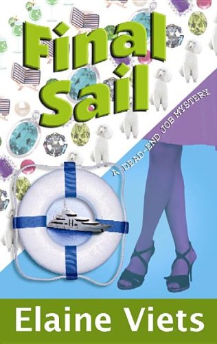 Final Sail (Dead-End Job Mystery) (9781611734171) by Viets, Elaine