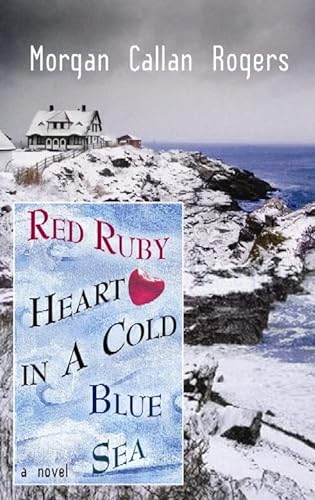 Stock image for Red Ruby Heart in a Cold Blue Sea for sale by Better World Books