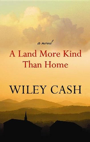 Stock image for Land More Kind Than Home for sale by Better World Books